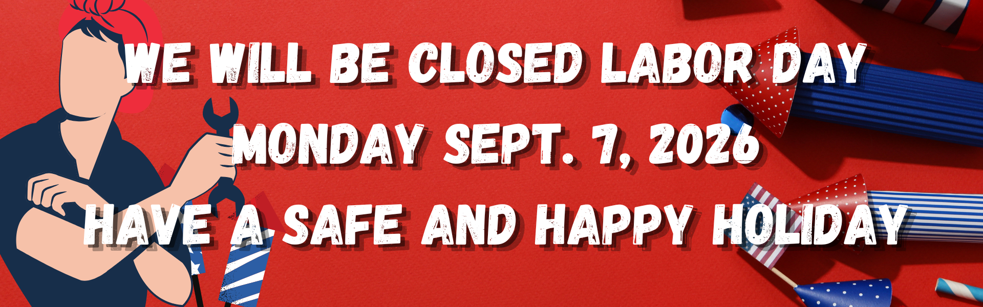 Closed Labor day banner 2026